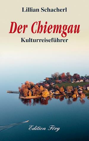 Der Chiemgau