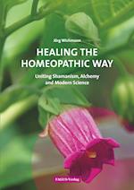 Healing the Homeopathic Way