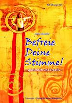 Befreie Deine Stimme