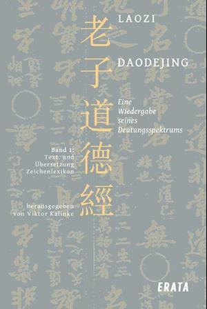 Studien zu Laozi, Daodejing, Bd. 1