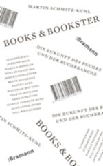 Books & Bookster - Die Zukunft des Buches und der Buchbranche