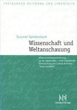 Speckenbach, S: Wissenschaft und Weltanschauung