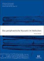 Das Periphrastische Kausativ Im Vedischen