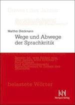 Wege Und Abwege Der Sprachkritik