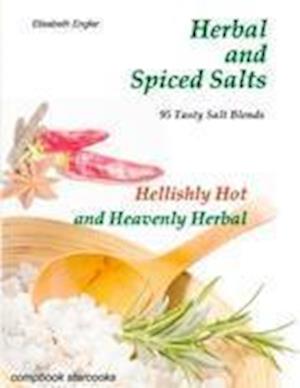 Herbal and Spiced Salts