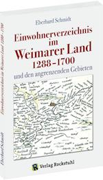 Einwohnerverzeichnis im Weimarer Land 1288-1700 und den angrenzenden Gebiete