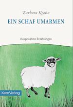 Ein Schaf umarmen