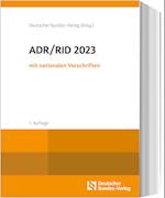 ADR / RID 2023 mit nationalen Vorschriften