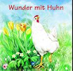 Wunder mit Huhn. CD