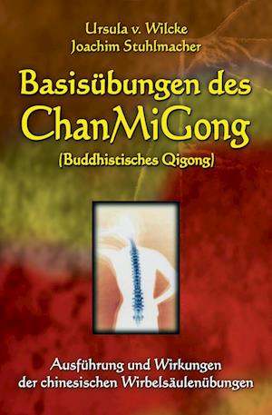 Basisübungen des ChanMiGong