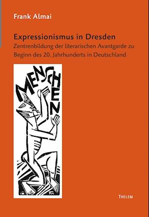 Expressionismus in Dresden