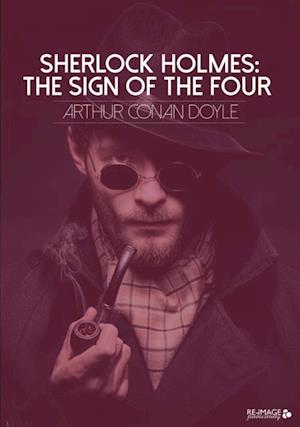 Sherlock Holmes: The Sign of the Four