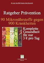 90 Mikronährstoffe gegen 900 Krankheiten