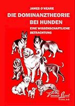 Die Dominanztheorie bei Hunden