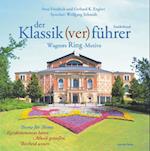Der Klassik(ver)führer Sonderband. Wagners Ring-Motive. 2 CDs