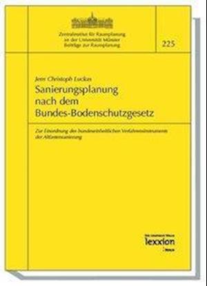 Sanierungsplanung Nach Dem Bundes-Bodenschutzgesetz