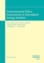Environmental Policy Instruments in Liberalized Energy Markets