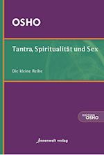 Tantra, Spiritualität und Sex