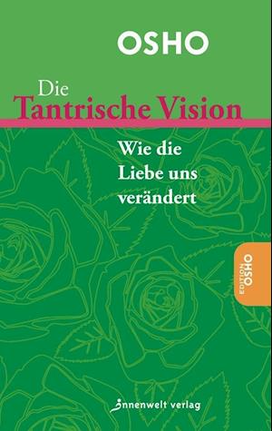 Die Tantrische Vision