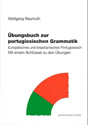 Übungsbuch zur portugiesischen Grammatik