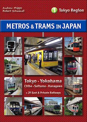 Metros & Trams in Japan 1: Tokyo Region