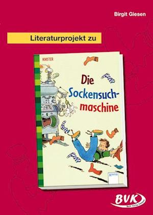 Literaturprojekt zu "Die Sockensuchmaschine"