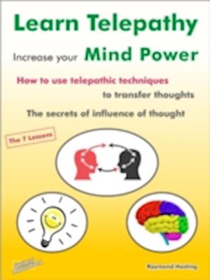 Learn Telepathy - increase your Mind Power