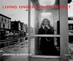 Elderfield: Living under South Street
