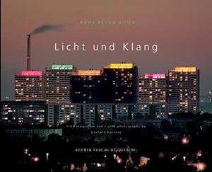 Licht Und Klang/Light And Sound [With CD]