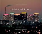 Licht Und Klang/Light And Sound [With CD]