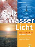 Salz, Wasser & Licht