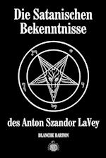 Die Satanischen Bekenntnisse des Anton Szandor LaVey