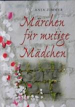 Märchen für mutige Mädchen