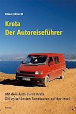 Kreta - Der Autoreiseführer