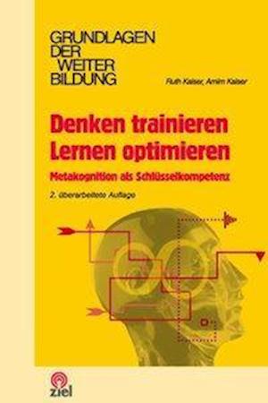 Denken trainieren - Lernen optimieren