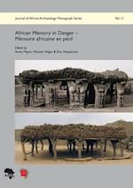 African Memory in Danger / Memoire Africaine En Peril
