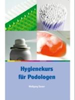 Hygienekurs für Podologen