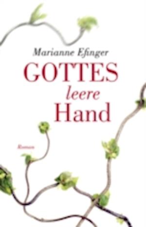 Gottes leere Hand