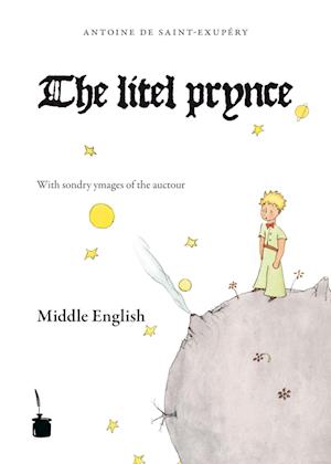 Der kleine Prinz. Le Petit Prince-Middle English