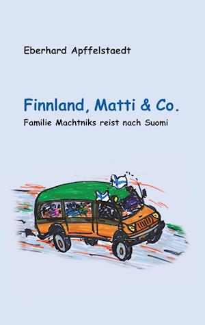 Finnland, Matti & Co.
