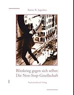 Die Non-Stop-Gesellschaft