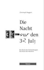 Die Nacht auf den 32. Juli