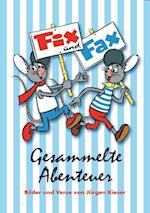 Fix und Fax. Gesammelte Abenteuer