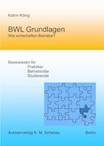 BWL Grundlagen - Wie wirtschaften Betriebe?