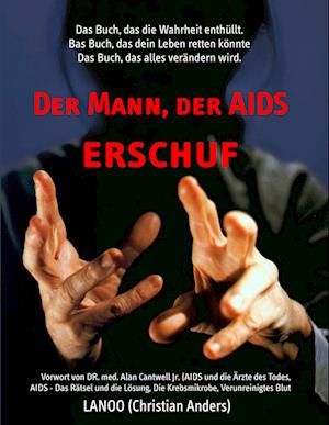 Der Mann, der AIDS erschuf