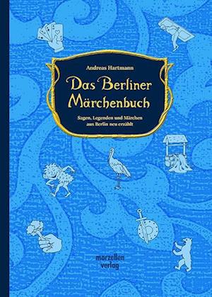 Das Berliner Märchenbuch