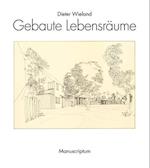 Gebaute Lebensräume