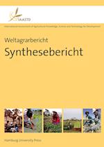 Weltagrarbericht: Synthesebericht