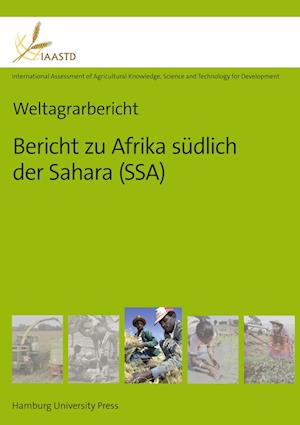 Weltagrarbericht: Bericht zu Afrika südlich der Sahara (SSA)