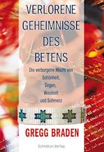 Verlorene Geheimnisse des Betens